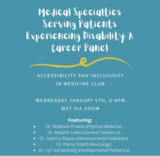 'Medical Specialties Serving Patients Experiencing Disability: A Career Panel' poster